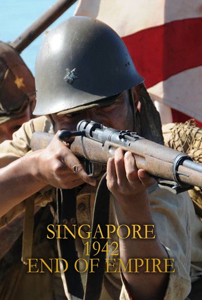 Póster de Singapore 1942: End of Empire