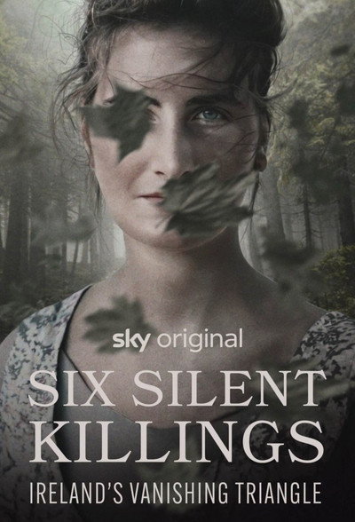 Póster de Six Silent Killings: Ireland's Vanishing Triangle