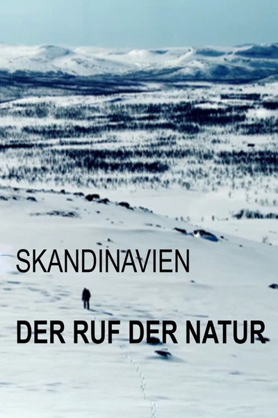 Póster de Skandinavien: Der Ruf der Natur