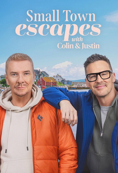 Póster de Small Town Escapes with Colin & Justin