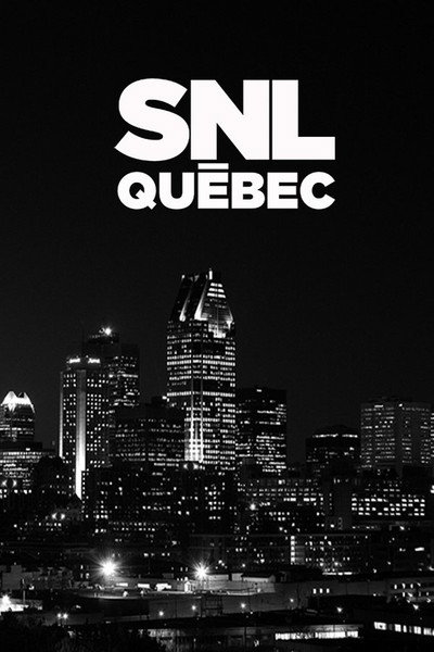 Póster de SNL Québec