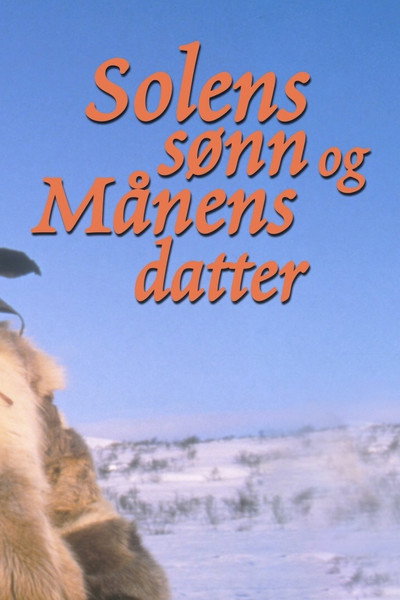 Póster de Solens sønn og månens datter