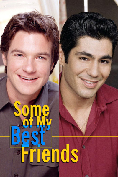 Póster de Some of My Best Friends