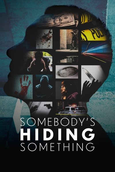 Póster de Somebody's Hiding Something