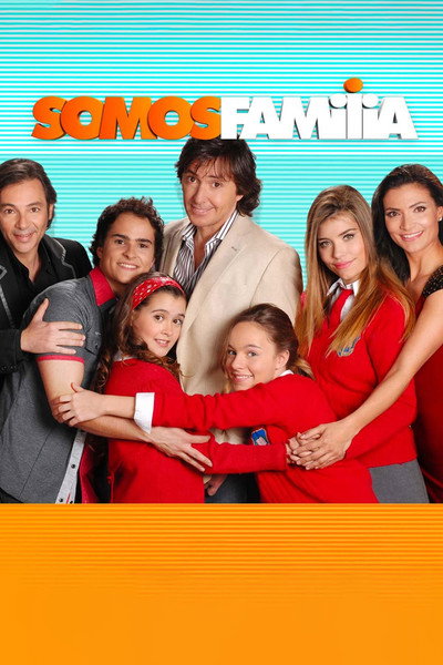 Póster de Somos familia