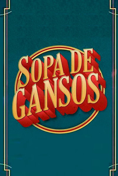 Póster de Sopa de Gansos