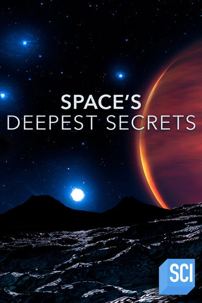 Póster de Space's Deepest Secrets