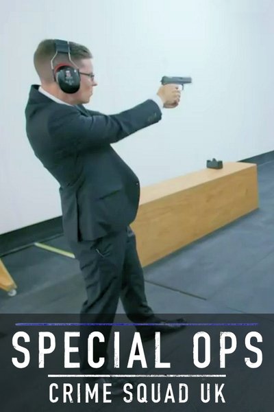 Póster de Special Ops: Crime Squad UK