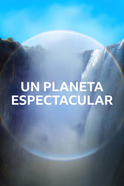 Póster de Spectacular Earth