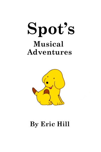 Póster de Spot's Musical Adventures
