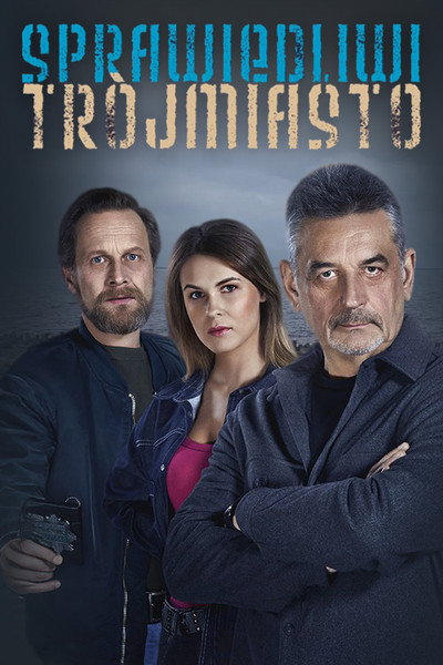 Póster de Sprawiedliwi. Trójmiasto