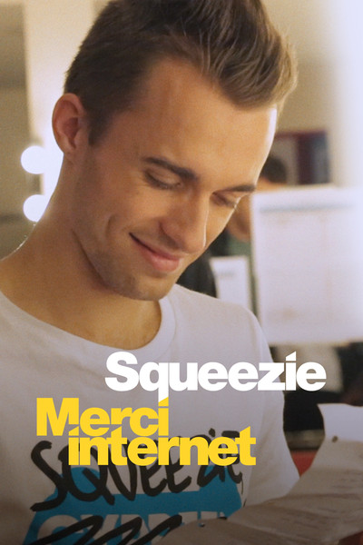 Póster de Squeezie: Merci Internet