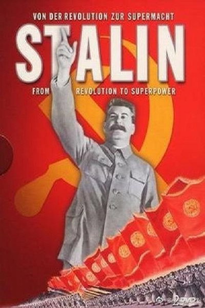 Póster de Stalin: Von der Revolution zur Supermacht