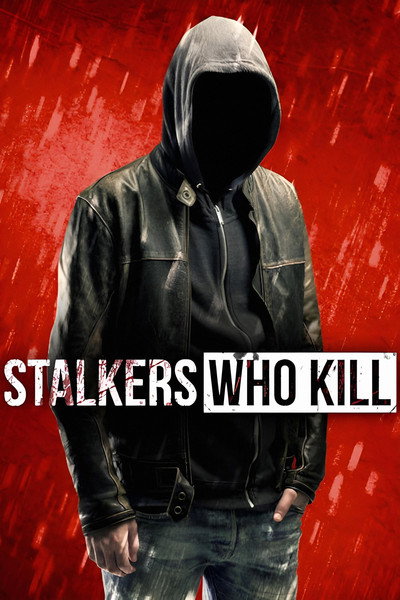 Póster de Stalkers Who Kill
