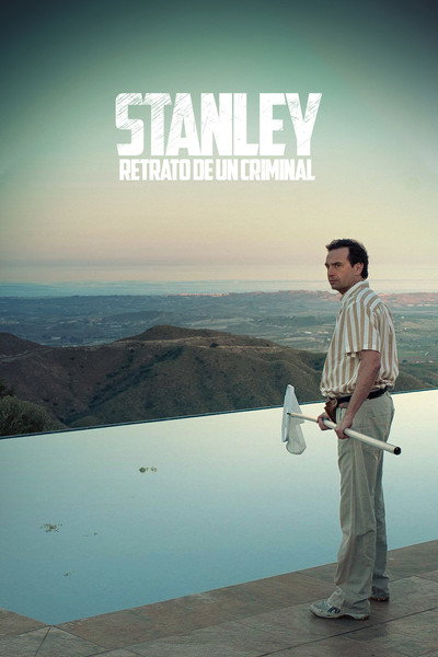 Póster de Stanley, retrato de un criminal