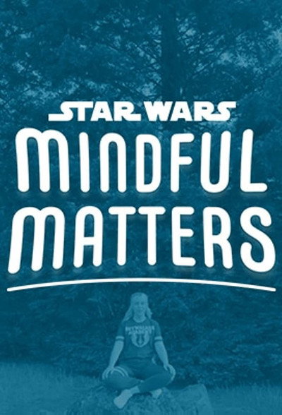 Póster de Star Wars Mindful Matters