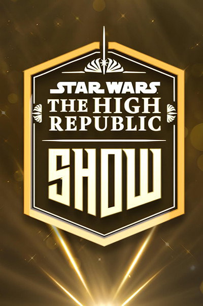 Póster de Star Wars: The High Republic Show