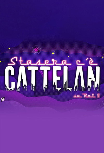 Póster de Stasera c'è Cattelan su RaiDue