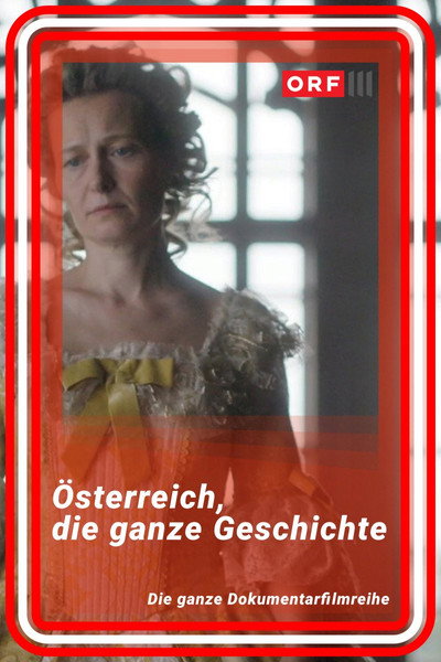 Póster de Österreich - Die ganze Geschichte