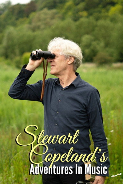 Póster de Stewart Copeland's Adventures in Music
