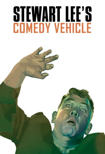 Póster de Stewart Lee's Comedy Vehicle