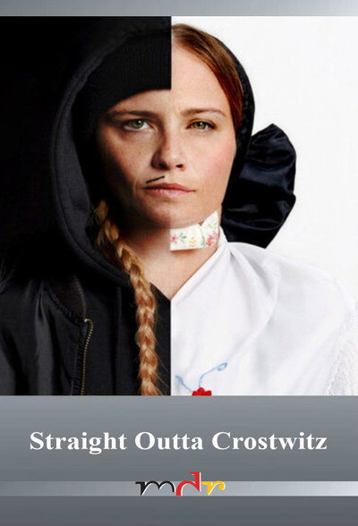 Póster de Straight Outta Crostwitz