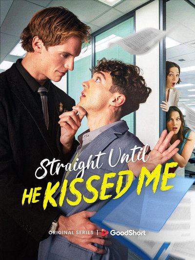 Póster de Straight Until He Kissed Me