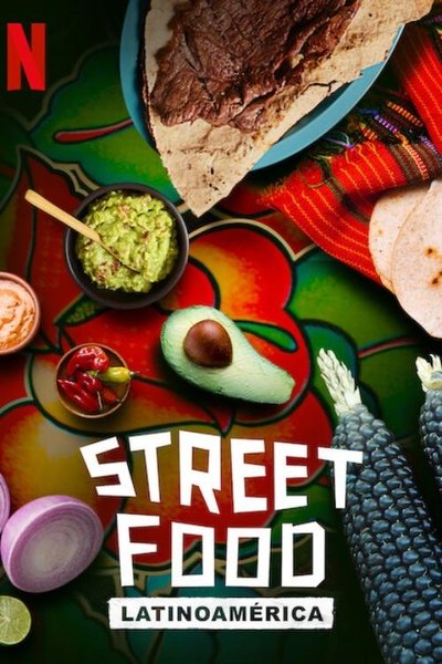 Póster de Street Food: Latinoamérica