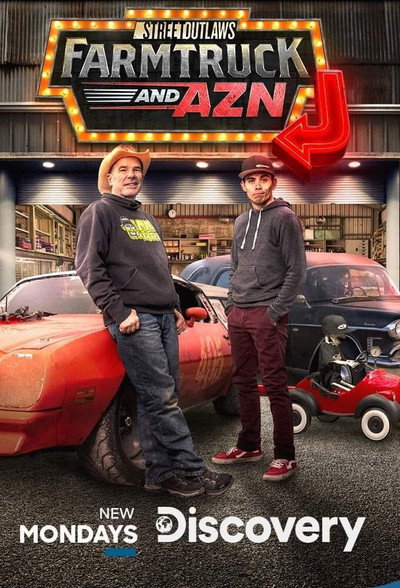 Póster de Street Outlaws: Farmtruck and Azn