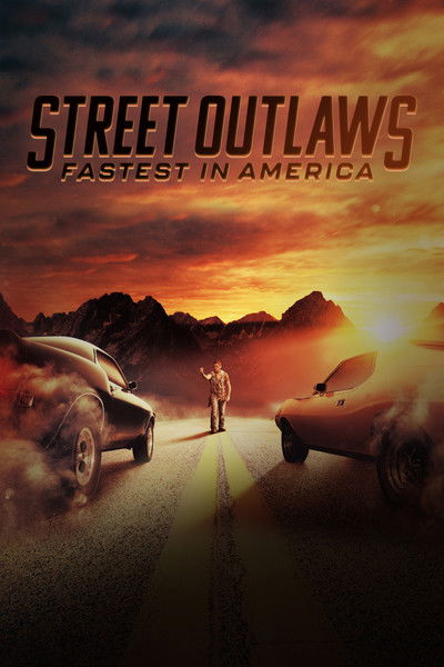 Póster de Street Outlaws: Fastest in America