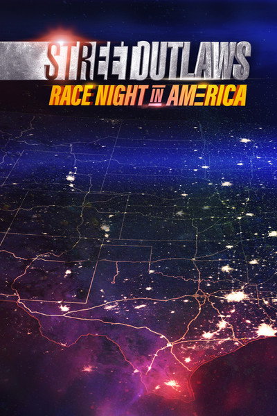Póster de Street Outlaws: Race Night in America