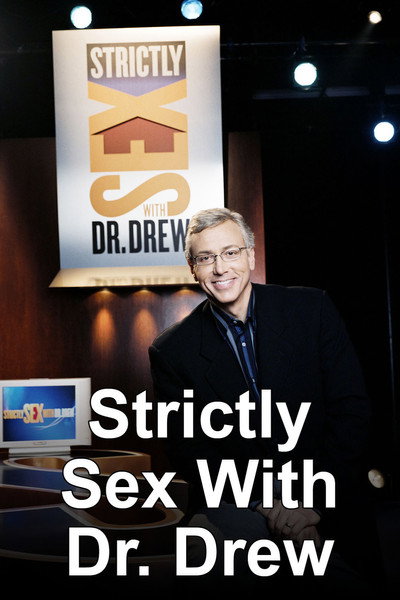 Póster de Strictly Sex with Dr. Drew