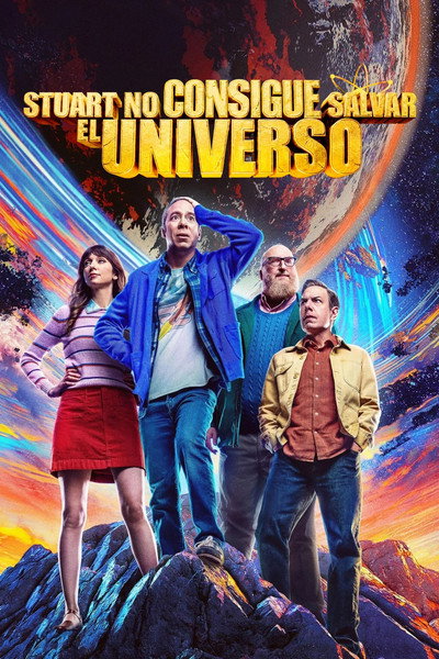 Póster de Stuart no consigue salvar el universo
