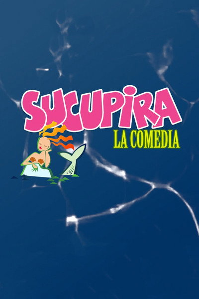 Póster de Sucupira: La Comedia