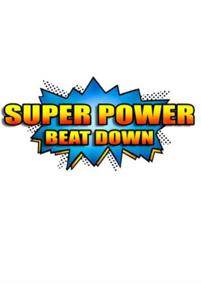 Póster de Super Power Beat Down