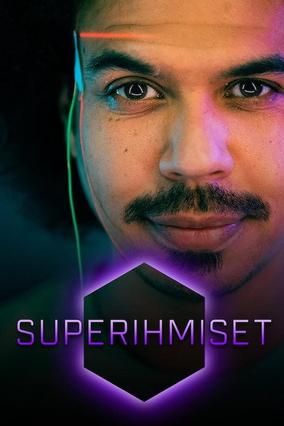 Póster de Superihmiset - piilotettua kykyä etsimässä