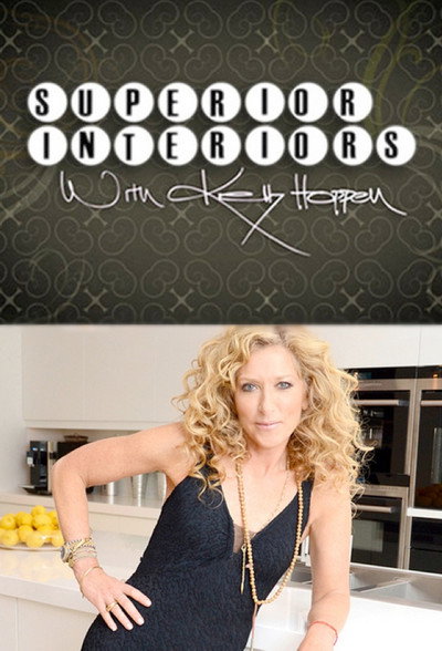 Póster de Superior Interiors with Kelly Hoppen