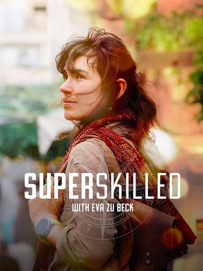 Póster de Superskilled with Eva zu Beck
