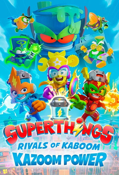 Póster de Superthings Rivals of Kaboom, Kazoom Power