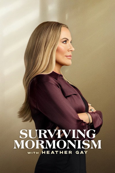 Póster de Surviving Mormonism with Heather Gay