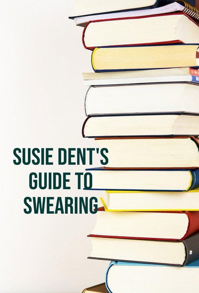 Póster de Susie Dent's Guide to Swearing