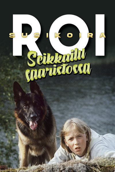 Póster de Susikoira Roi - Seikkailu saaristossa