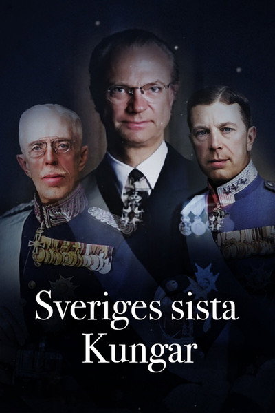 Póster de Sveriges sista kungar