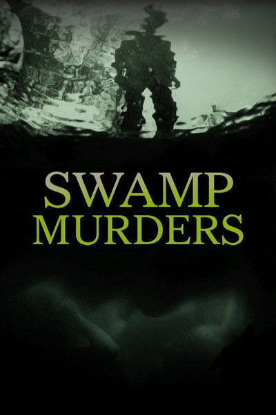 Póster de Swamp Murders