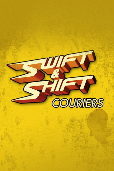 Póster de Swift and Shift Couriers