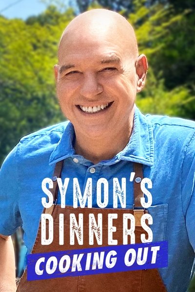 Póster de Symon's Dinners Cooking Out