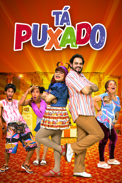 Póster de Tá Puxado