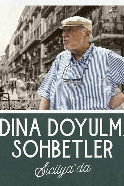 Póster de Tadina Doyulmaz Sohbetler Sicilya'da