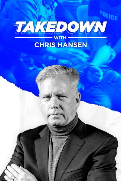 Póster de Takedown with Chris Hansen