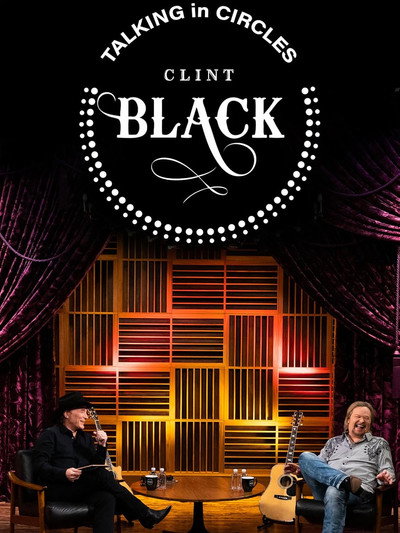 Póster de Talking in Circles with Clint Black